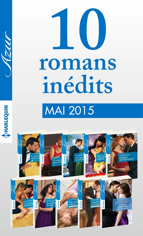 10 romans Azur inédits + 1 gratuit (no3585 à 3594 - mai 2015)