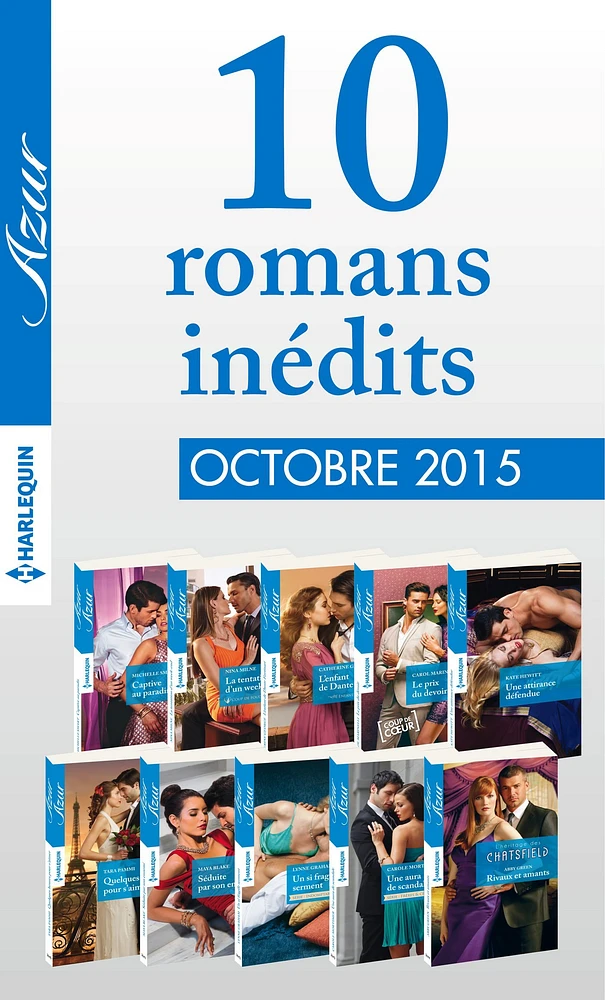 10 romans inédits Azur (no3635 à 3644-Octobre 2015)
