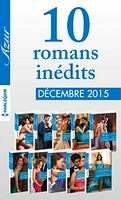 10 romans inédits Azur + 1 gratuit (no3655 à 3664 - décembre 2015)