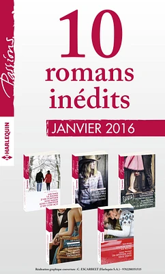 10 romans inédits de la collection Passions (no 575 à 579 - janvier 2016)