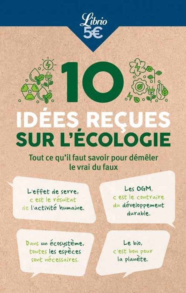 10 idées reçues sur l'écologie : tout ce qu'il faut savoir pour démêler le vrai du faux