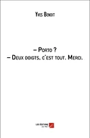 - Porto ? - Deux doigts, c'est tout. Merci.