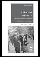 « mon cher michel … » : Chroniques d’une relation amoureuse à la fin des années cinquante