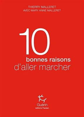 10 bonnes raisons d'aller marcher