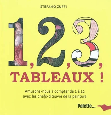 1, 2, 3, tableaux !