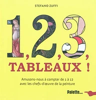 1, 2, 3, tableaux !