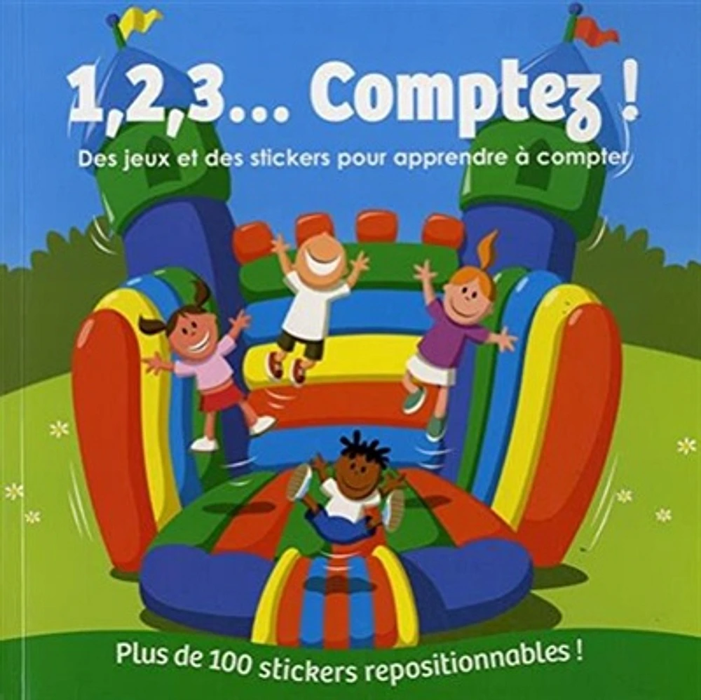 1, 2, 3... comptez ! : des jeux et des stickers pour apprendre à compter