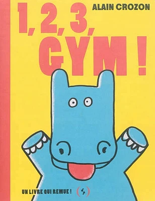 1, 2, 3, gym !