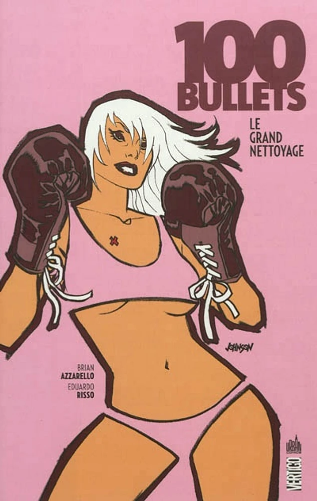 100 bullets T.16 : Le grand nettoyage