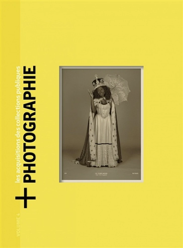 + Photographie : les acquisitions des collections publiques T.4