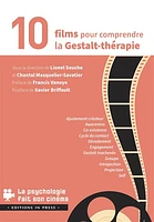 10 films pour comprendre la Gestalt-thérapie