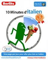 10 minutes d'italien : niveau intermédiaire