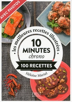 10 minutes chrono : 100 recettes