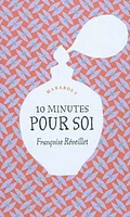 10 minutes pour soi