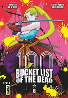 100 bucket list of the dead T.6