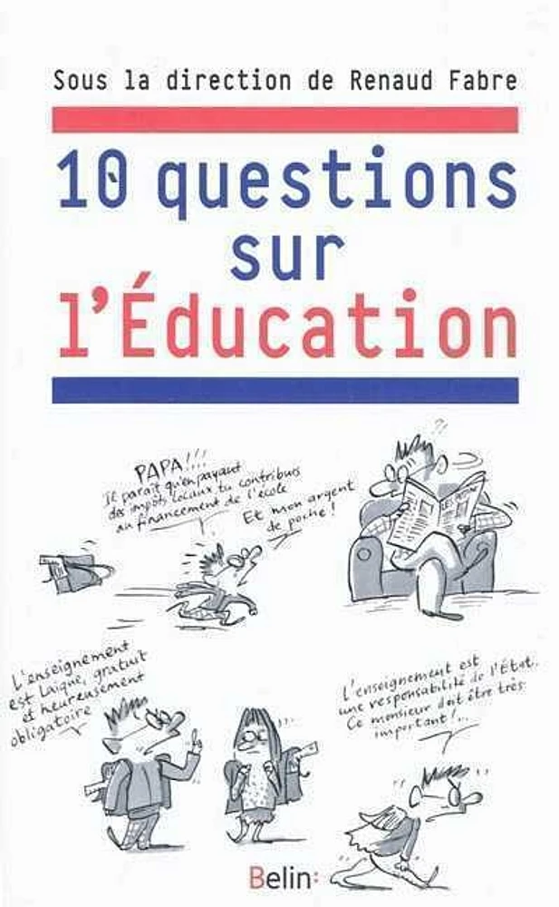 10 questions sur l'éducation