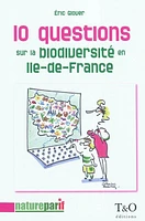 10 questions sur la biodiversité en Île-de-France