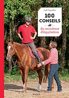 100 conseils du moniteur d'équitation