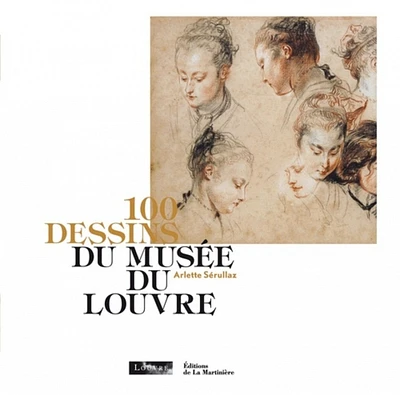 100 dessins du Musée du Louvre