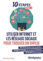 10 étapes pour utiliser Internet et les réseaux sociaux pour trouver un emploi
