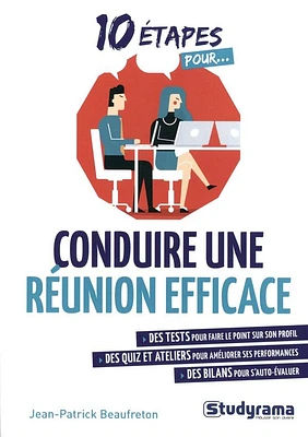 10 étapes pour conduire une réunion efficace