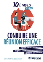 10 étapes pour conduire une réunion efficace