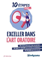 10 étapes pour exceller dans l'art oratoire