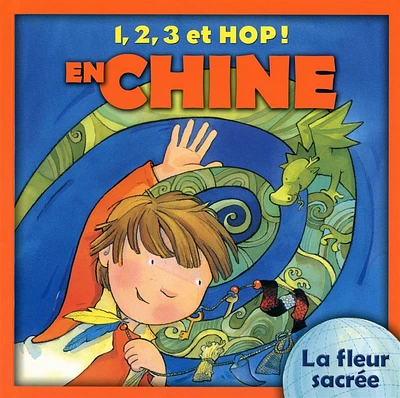 1, 2, 3 et hop! en Chine : la fleur sacrée