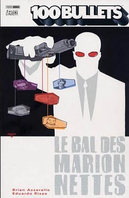 100 bullets T.8 : Le bal des marionnettes