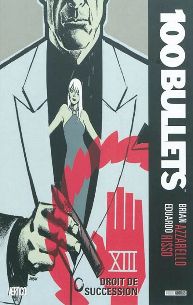 100 bullets T.13 : Droit de succession