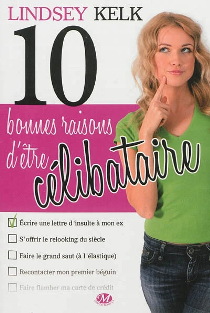 10 bonnes raisons d'être célibataire