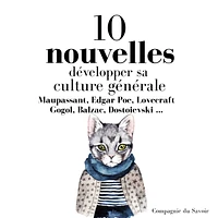 10 nouvelles : développer sa culture générale