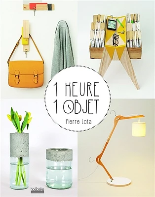 1 heure, 1 objet