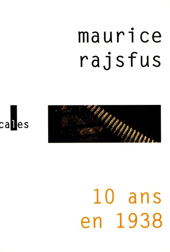 10 ans en 1938 : souvenirs d'enfance à l'ombre du donjon de Vincennes