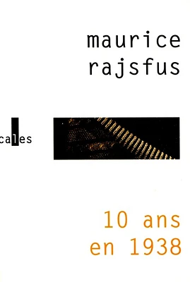 10 ans en 1938 : souvenirs d'enfance à l'ombre du donjon de Vincennes
