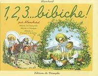 1, 2, 3 Bibiche !