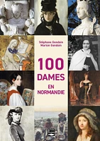 100 dames en Normandie