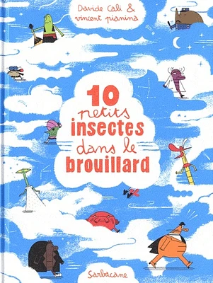 10 petits insectes T.2 : 10 petits insectes dans le brouillard
