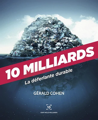 10 milliards : la déferlante durable