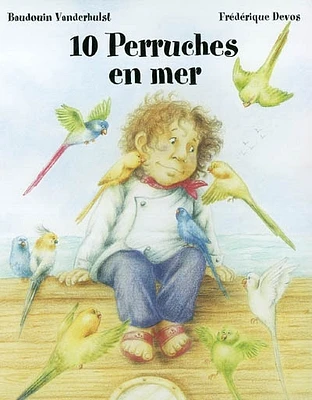 10 perruches en mer