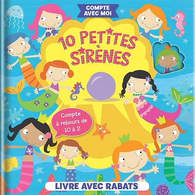 10 petites sirènes : livre avec rabats