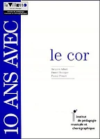 10 ans avec le cor