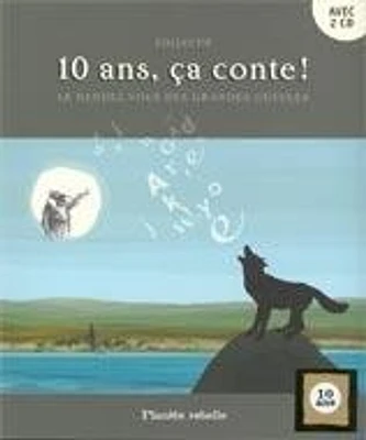 10 ans, ça conte!