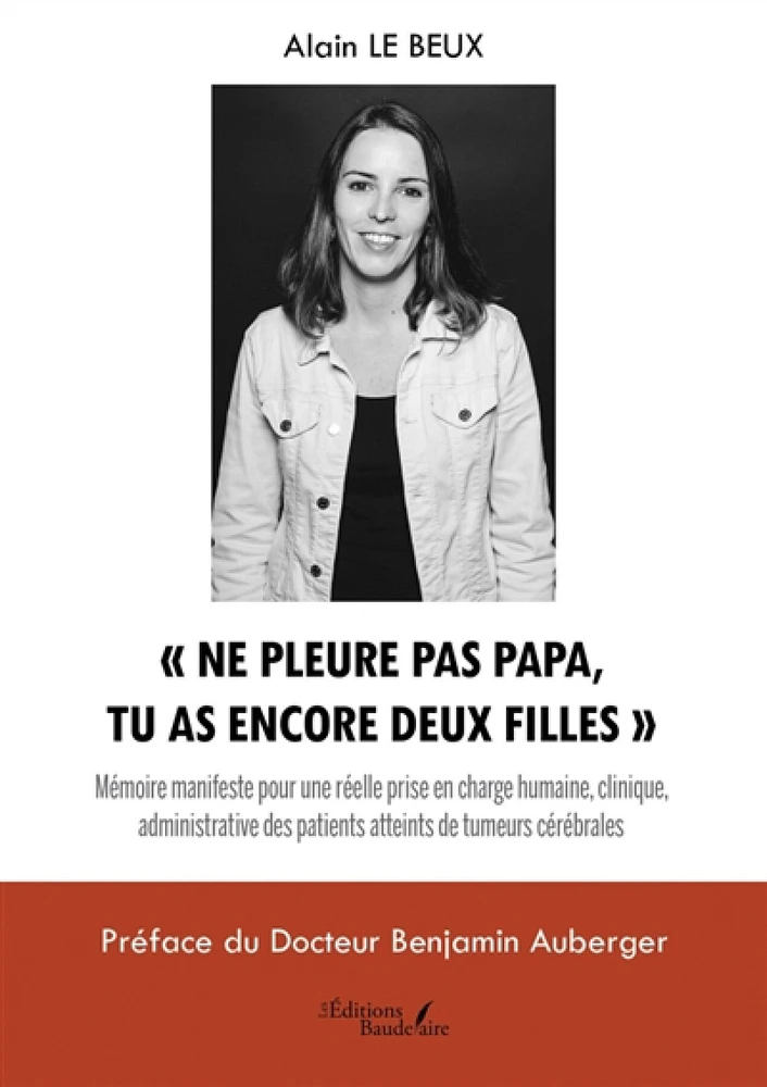 « Ne pleure pas papa, tu as encore deux filles »