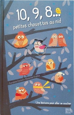 10, 9, 8... petites chouettes au nid