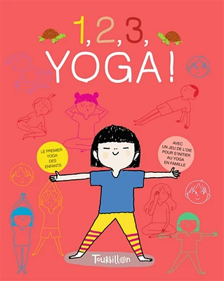 1, 2, 3, yoga ! : le premier yoga des enfants