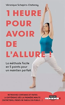 1 heure pour avoir de l'allure !