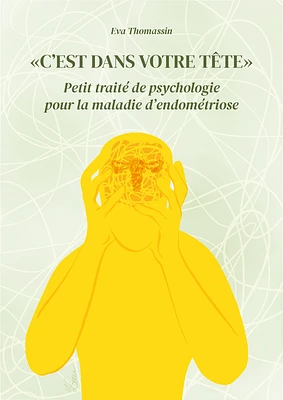 « C'est dans votre tête »
