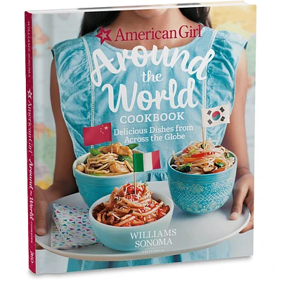 American Girl® Around the World Cookbook