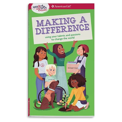 A Smart Girl’s Guide: Making a Difference